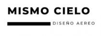 MISMO CIELO