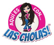 AQUÍ ES CON... LAS CHOLAS!