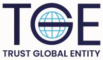 TGE TRUST GLOBAL ENTITY