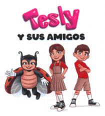 TESLY Y SUS AMIGOS