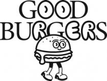 GOOD BURGERS