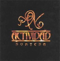 AN ACTIVIDAD NORTEÑA