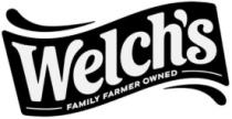 WELCH'S FAMILY FARMER OWNED