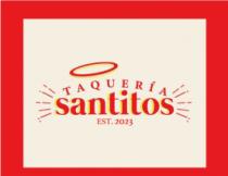 EST. 2023 TAQUERIA SANTITOS