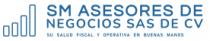 SM ASESORES DE NEGOCIOS SAS DE CV SU SALUD FISCAL Y OPERATIVA EN BUENAS MANOS