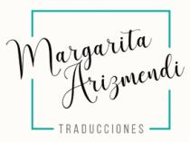 MARGARITA ARIZMENDI TRADUCCIONES