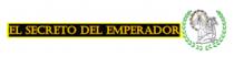 EL SECRETO DEL EMPERADOR
