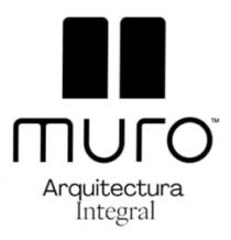 MURO ARQUITECTURA INTEGRAL