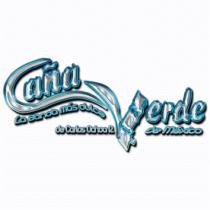 CAÑA VERDE LA BANDA MÁS DULCE DE MÉXICO DE CARLOS OCHOA R.