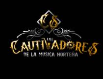 LOS CAUTIVADORES DE LA MUSICA NORTEÑA