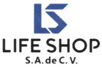 LS LIFE SHOP SA DE CV