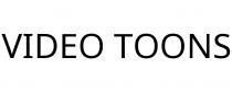 VIDEO TOONS