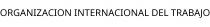 ORGANIZACION INTERNACIONAL DEL TRABAJO