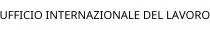 UFFICIO INTERNAZIONALE DEL LAVORO