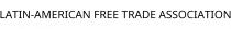 LATIN-AMERICAN FREE TRADE ASSOCIATION