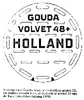GOUDA VOLVET 48+ HOLLAND