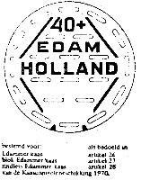 40+ EDAM HOLLAND
