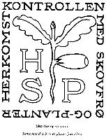 HSP HERKOMST KONTROLLMED SKOVFRO OG-PLANTER
