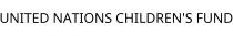 UNITED NATIONS CHILDREN'S FUND