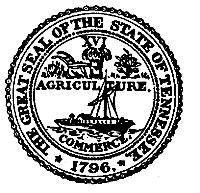 THE GREAT SEAL OF THE STATE OF TENNESSE 1796 XVI AGRICULTURE COMMERCE
