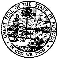 GREAT SEAL OF THE STATE OF FLORIDA IN GOD WE TRUST