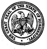 THE GREAT SEAL OF THE STATE OF MISSISSIPPI
