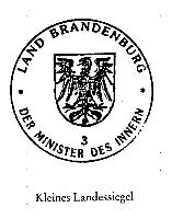 LAND BRANDENBURG - DER MINISTER DES INNERN