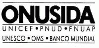 ONUSIDA - UNICEF - PNUD - FNUAP - UNESCO - OMS - BANCO MUNDIAL