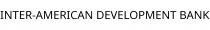 INTER-AMERICAN DEVELOPMENT BANK