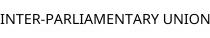 INTER-PARLIAMENTARY UNION