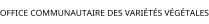 OFFICE COMMUNAUTAIRE DES VARIÉTÉS VÉGÉTALES
