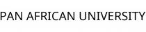 PAN AFRICAN UNIVERSITY
