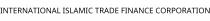 INTERNATIONAL ISLAMIC TRADE FINANCE CORPORATION
