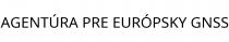 AGENTÚRA PRE EURÓPSKY GNSS