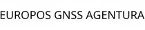 EUROPOS GNSS AGENTURA