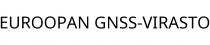 EUROOPAN GNSS-VIRASTO
