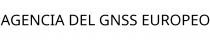AGENCIA DEL GNSS EUROPEO
