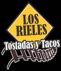 LOS RIELES TOSTADAS Y TACOS