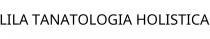 LILA TANATOLOGIA HOLISTICA