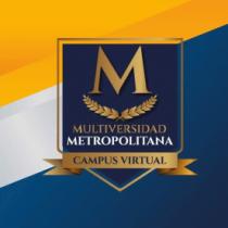 MULTIVERSIDAD METROPOLITANA CAMPUS VIRTUAL
