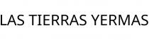 LAS TIERRAS YERMAS