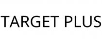 TARGET PLUS