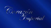 CORAZÓN IMPERIAL