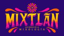 MIXTLAN LOS DIOSES DE LA MIXOLOGÍA
