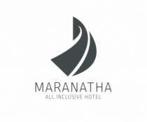 MARANATHA ALL INCLUSIVE HOTEL