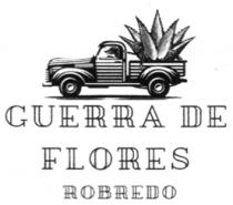 GUERRA DE FLORES ROBREDO