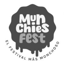 MUN CHIES FEST EL FESTIVAL MAS MONCHOSO