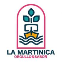 LA MARTINICA ORGULLO & SABOR
