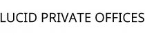 LUCID PRIVATE OFFICES