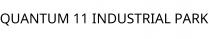 QUANTUM 11 INDUSTRIAL PARK